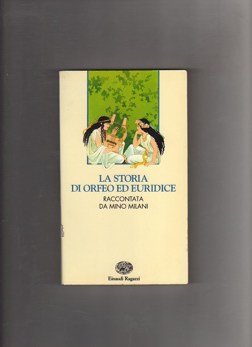 La storia di Orfeo ed Euridice (Narrativa) Books