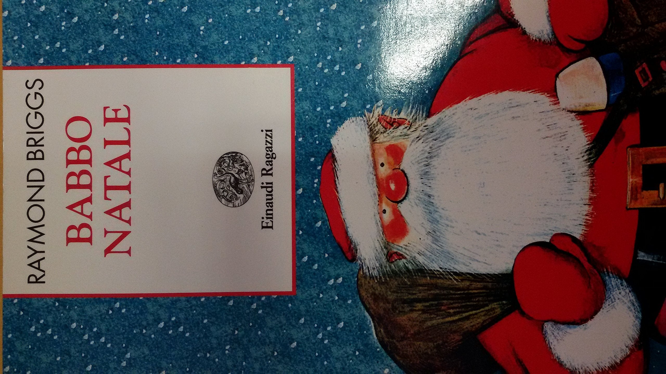 Babbo Natale. Babbo Natale va in vacanza (Storie e rime) Children's books