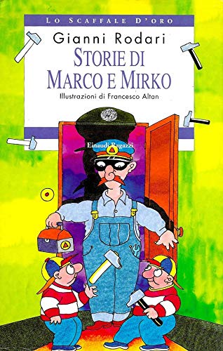 Storie DI Marco E Mirko (Lo scaffale d'oro) Contemporary literature