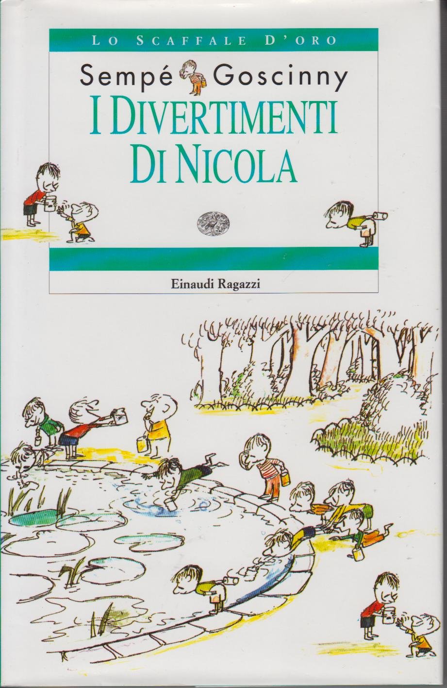 I Divertimenti DI Nicola (Lo scaffale d'oro) Contemporary literature