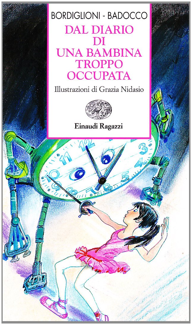 Dal diario di una bambina troppo occupata (Storie e rime) Non-fiction
