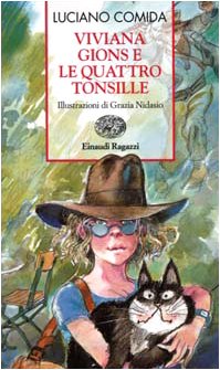Viviana Gions e le quattro tonsille (Storie e rime) Novels & Short Stories