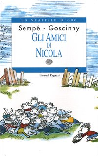 Gli amici di Nicola (Lo scaffale d'oro) Books