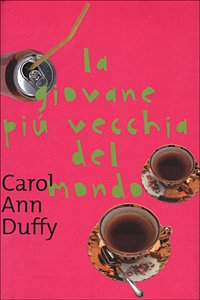Giovane Più Vecchia Del Mondo (La) cd