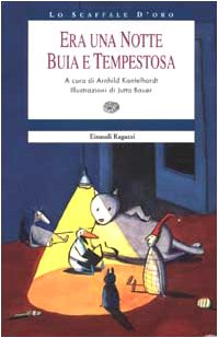 Era una notte buia e tempestosa (Lo scaffale d'oro) Novels & Short Stories