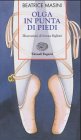 Olga in punta di piedi (Storie e rime) Novels & Short Stories
