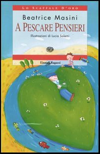 A pescare pensieri. Ediz. illustrata book