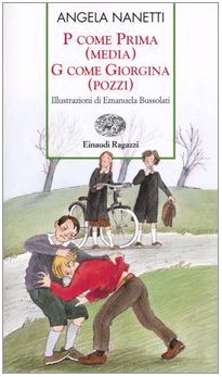 P come prima (media). G come Giorgina (Pozzi) (Storie e rime) Novels & Short Stories