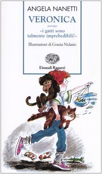 Veronica ovvero «i gatti sono talmente imprebedibili!» (Storie e rime) Non-fiction