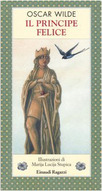 Il principe felice (Storie e rime) Novels & Short Stories