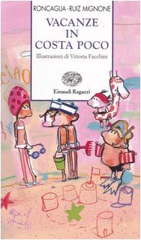 Vacanze in Costa Poco (Storie e rime) Novels & Short Stories