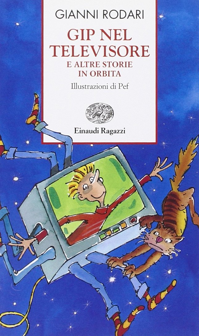 Gip nel televisore e altre storie in orbita Novels & Short Stories