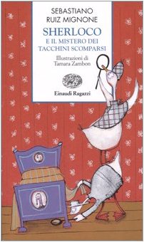 Sherloco e il mistero dei tacchini scomparsi book