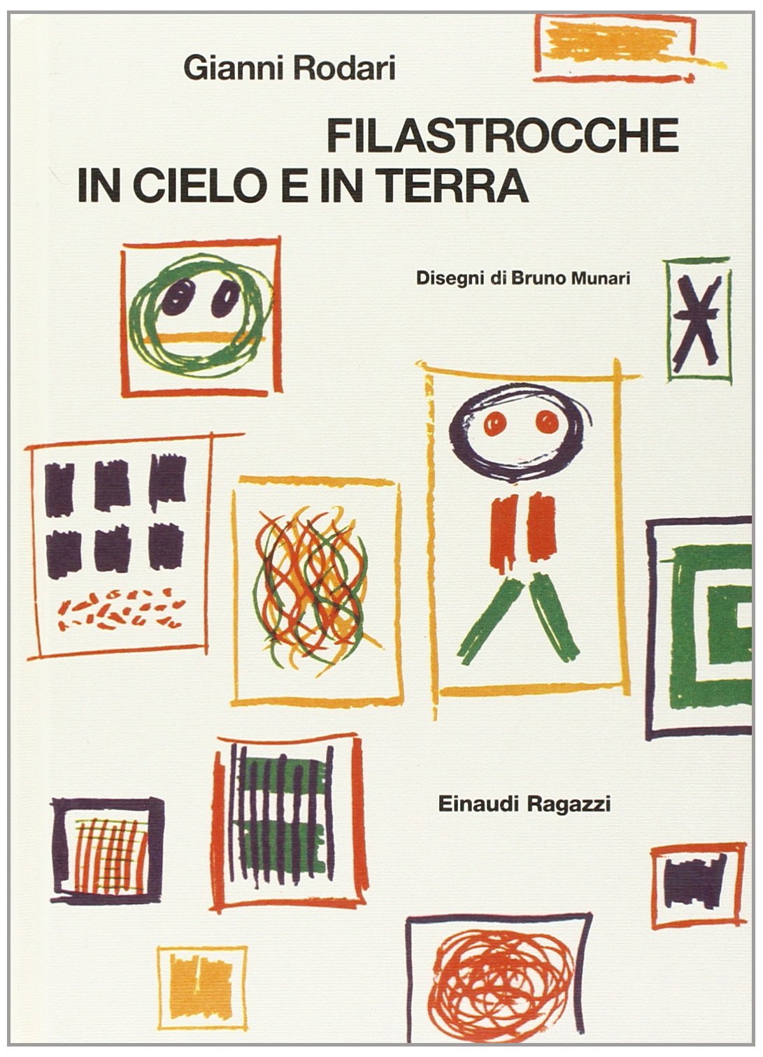 Filastrocche in Cielo E in Terra Classics
