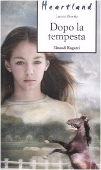 Dopo la tempesta. Heartland (Storie e rime) Novels & Short Stories