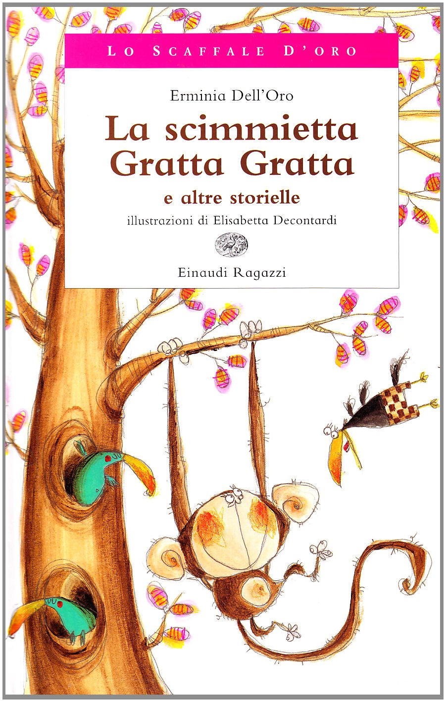 La scimmietta Gratta Gratta e altre storielle book