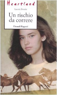 Un rischio da correre. Heartland (Storie e rime) Novels & Short Stories