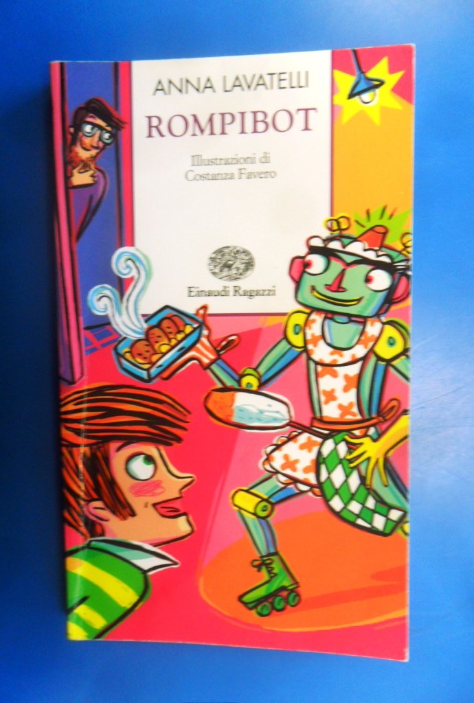 Rompibot (Storie e rime) Novels & Short Stories