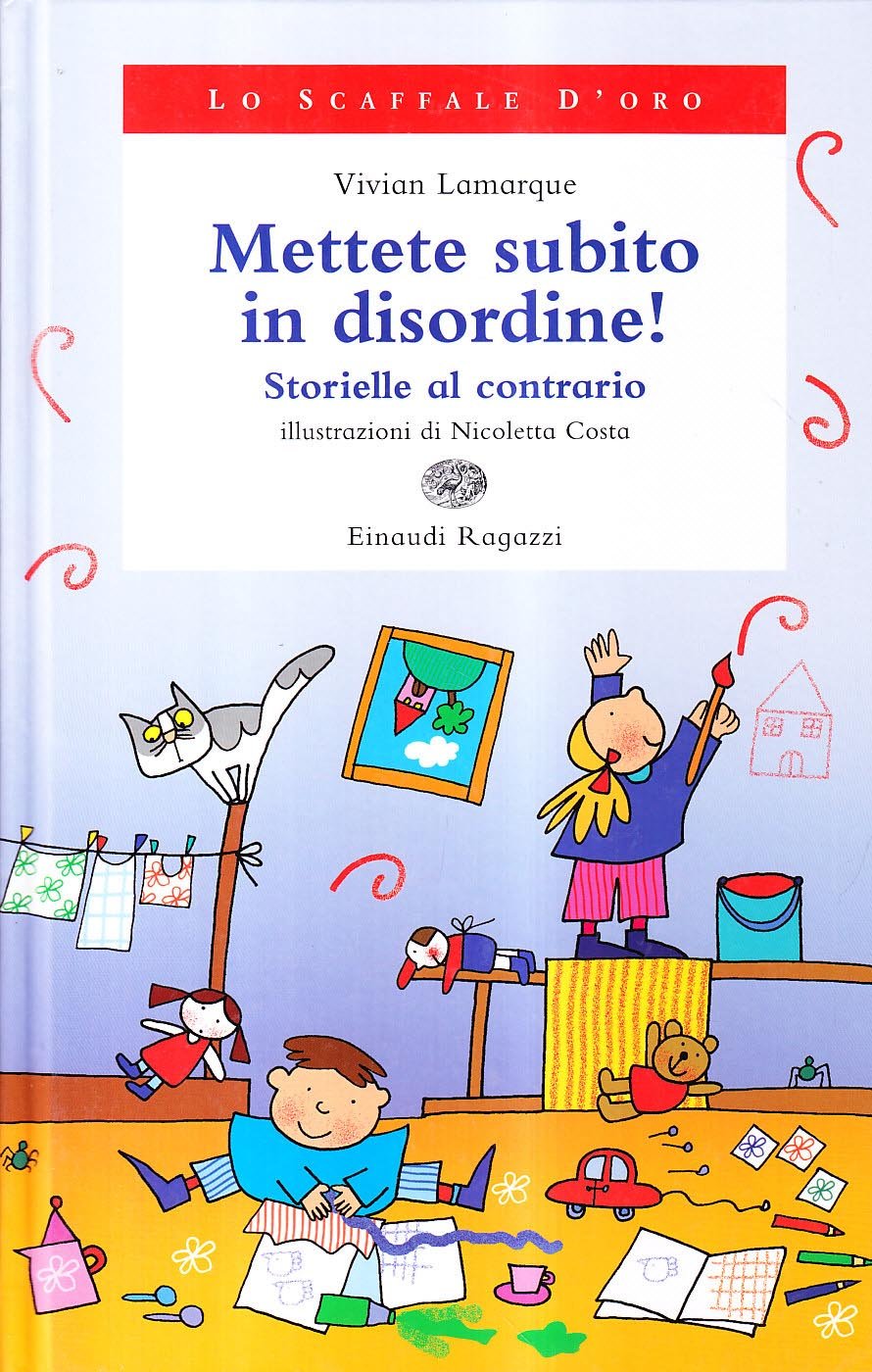 Mettete subito in disordine! Storielle al contrario book