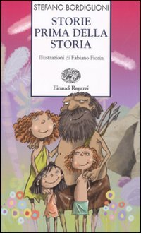 Storie prima della storia (Storie e rime) Novels & Short Stories