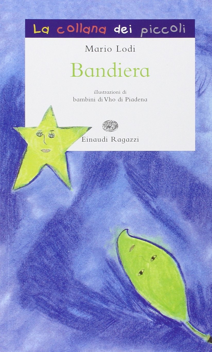Bandiera (La collana dei piccoli) Novels & Short Stories