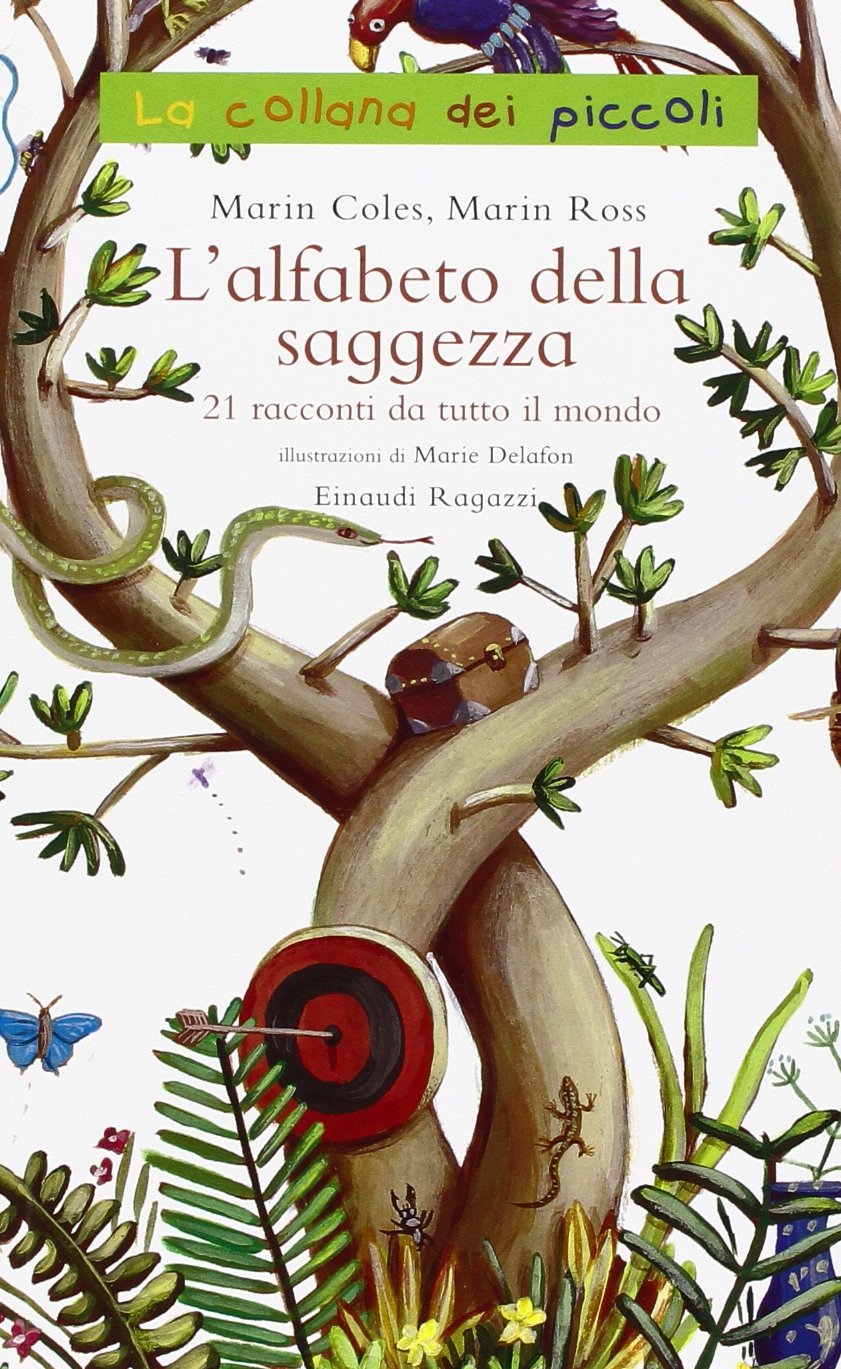 L'alfabeto della saggezza. 21 racconti da tutto il mondo book