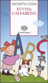 Evviva l'alfabeto! (Storie e rime) Contemporary literature