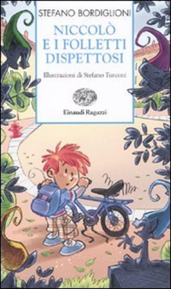 Niccolò e i folletti dispettosi (Storie e rime) Novels & Short Stories