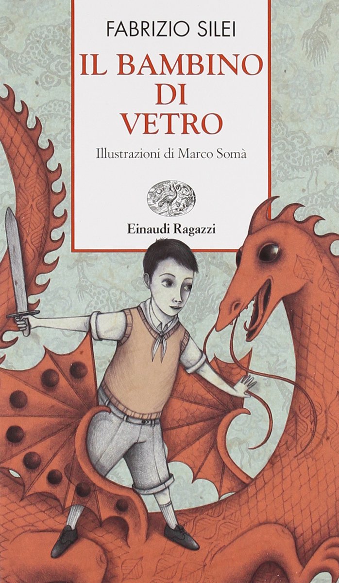Il bambino di vetro (Storie e rime) Novels & Short Stories