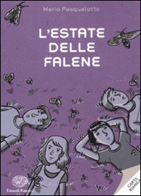 L'estate delle falene (Carta bianca) Fiction