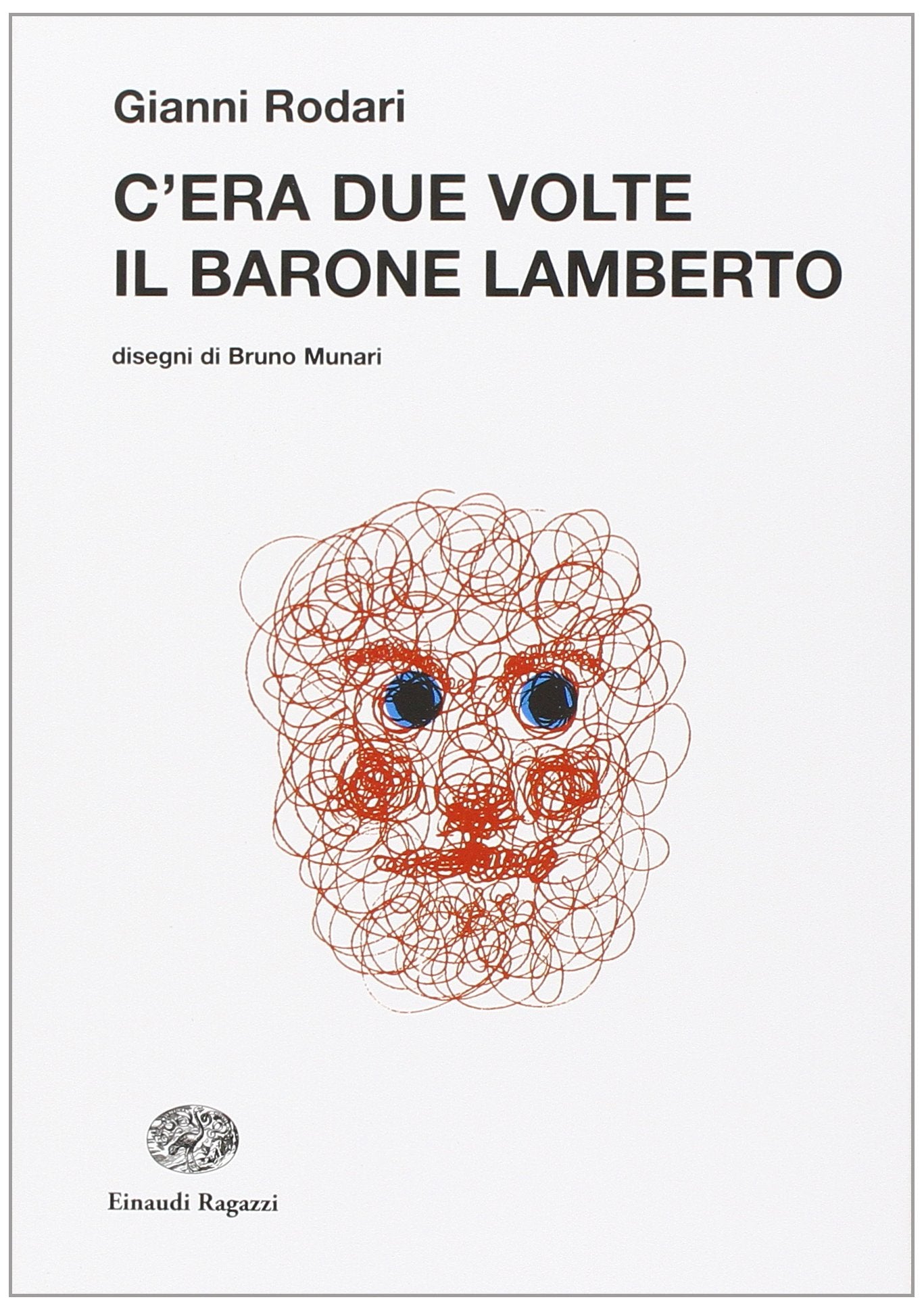 C'era due volte il barone Lamberto Classics