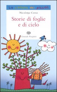 Storie di foglie e di cielo Children's books