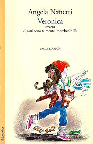 Veronica ovvero «i gatti sono talmente imprebedibili!» book