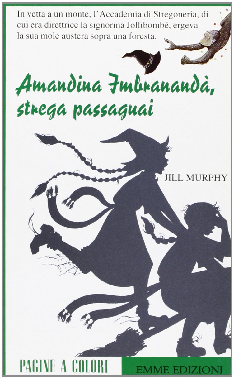Amandina Imbranandà, strega passa guai book