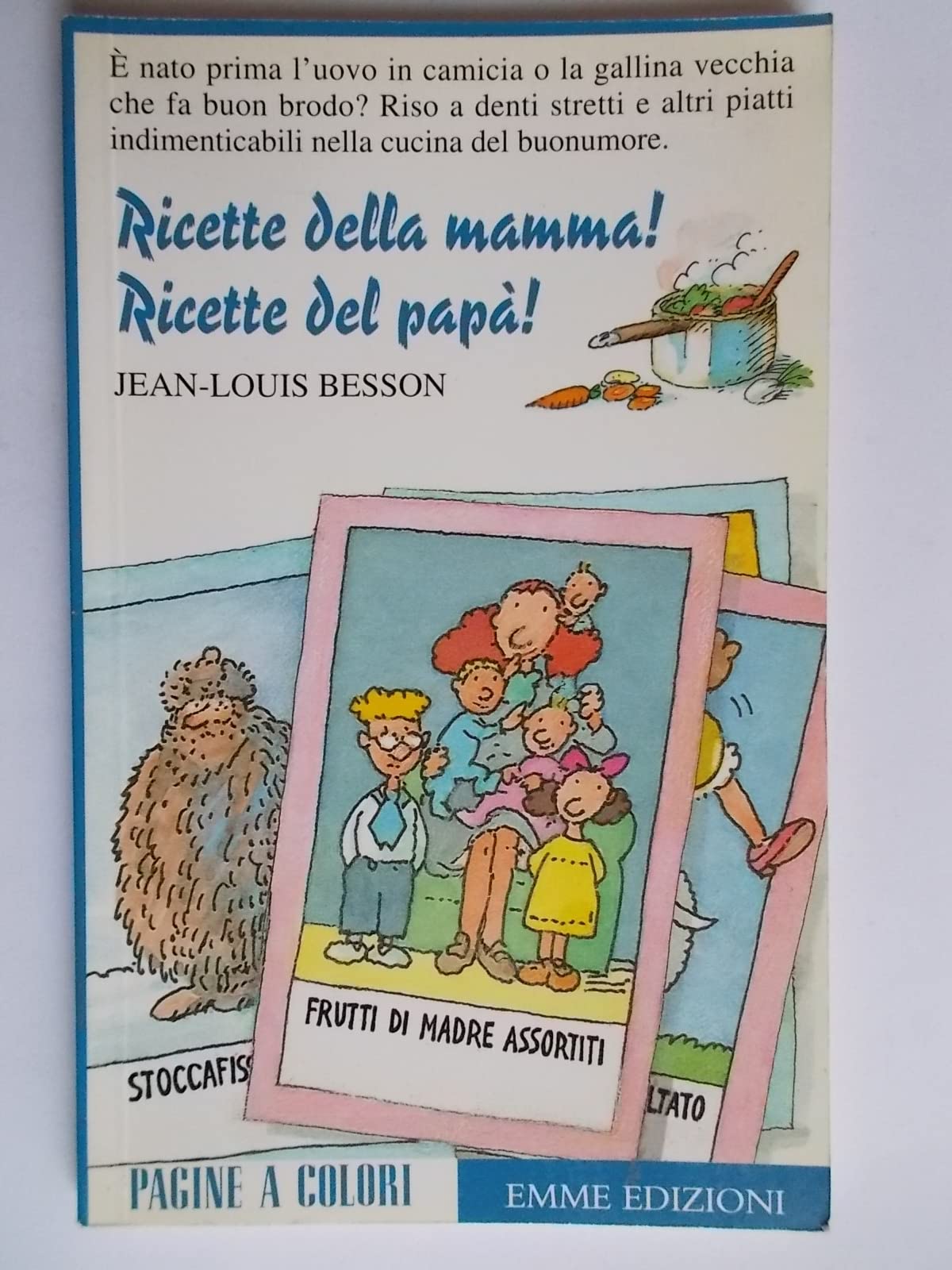 Ricette della mamma! Ricette del papà! (Pagine a colori) Books