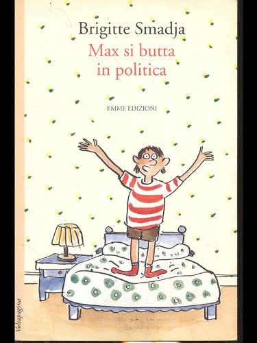 Max si butta in politica (Voltapagina) Books