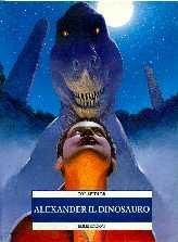 Alexander il dinosauro (Fiction) Books