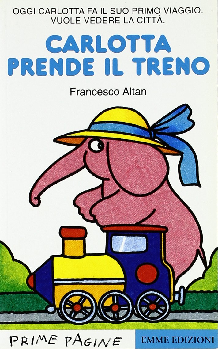 Carlotta prende il treno (Prime pagine) Novels & Short Stories