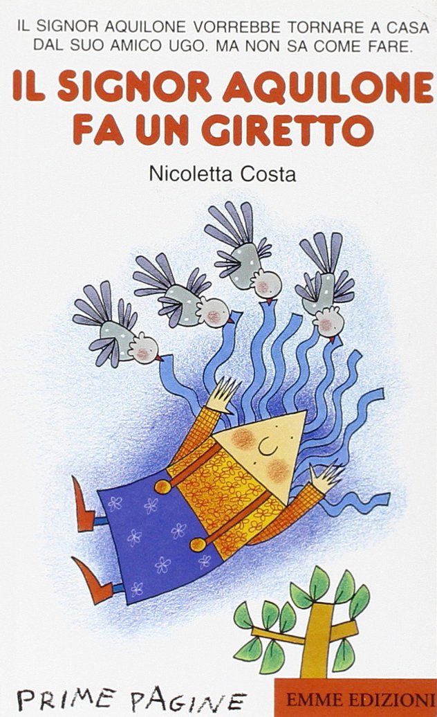Il signor Aquilone fa un giretto (Prime pagine) Novels & Short Stories