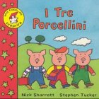 I Tre procellini (A pagine aperte) Children's books