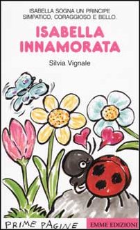 Isabella innamorata (Prime pagine) Novels & Short Stories