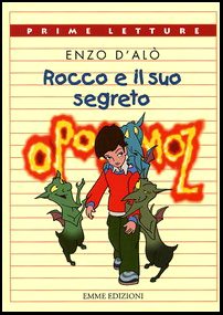 Opopomoz. Rocco e il suo segreto book