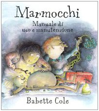 Marmocchi. Manuale di uso e manutenzione (A pagine aperte) book