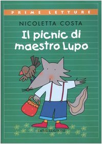 Il picnic di maestro Lupo book