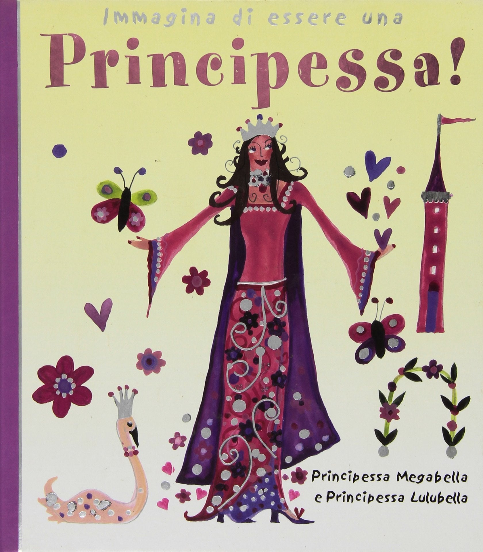 Immagina Di Essere Una Principessa! cd