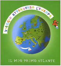 Viaggio Attraverso L'europa. Il Mio cd