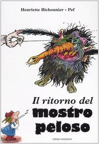 Il ritorno del mostro peloso. Ediz. illustrata book