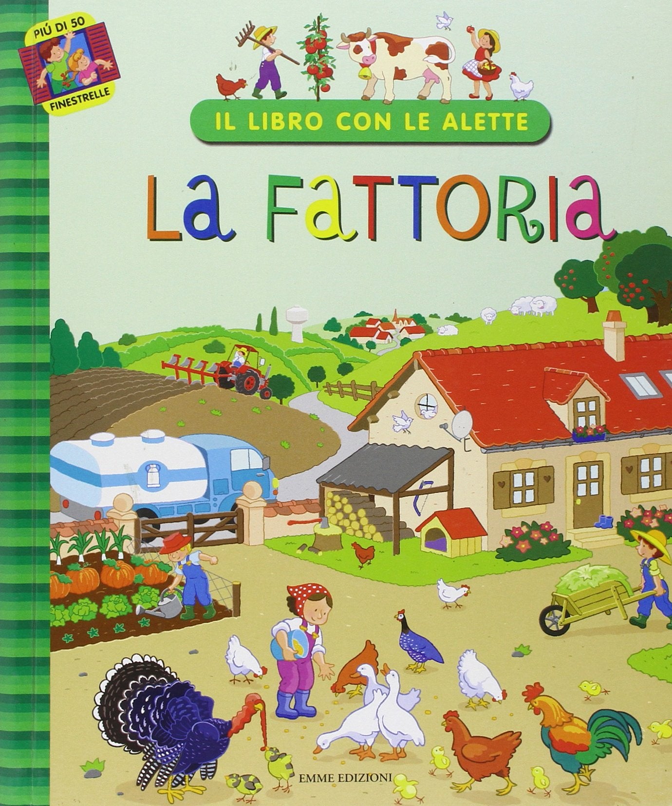La fattoria. Il libro con le alette (A pagine aperte) Children's books