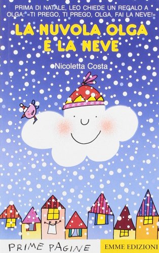 La nuvola Olga e la neve Children's books