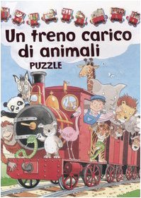 Treno Carico Di Animali. Libro Puzz cd
